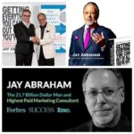 Jay Abraham Billionaire. American business executive, conference speaker, and author. TOP marketing and business coach.